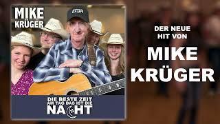 Mike Krüger - Die beste Zeit am Tag das ist die Nacht - Jetzt erhältlich