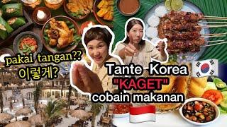 TANTE KOREA KULINERAN DI INDONESIA & KAGET!!!