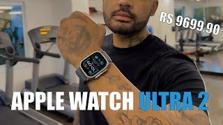 APPLE WATCH ULTRA 2 - MUITO PREÇO, POUCA MUDANÇA!