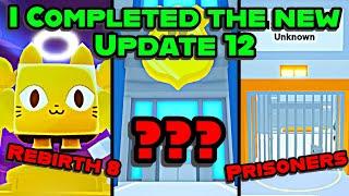 ⭐ I COMPLETED THE NEW "UPDATE 12" VOID AND PRISON WORLD IN PET SIMULATOR 99