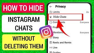 How to Hide Instagram Chats Without Deleting Them | How to Hide Instagram Direct Messages