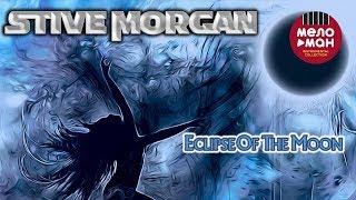 Stive Morgan - Eclipse Of The Moon (Альбом 2017)