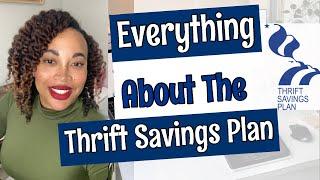 GOVERNMENT THRIFT SAVINGS PLAN FOR BEGINNERS (TSP) | Everything You Need to Know!