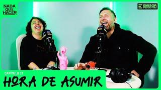 Hora de asumir | Nada Que Hacer con Chiqui Aguayo y Juan Pablo López