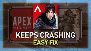 Fix Apex Legends Mobile Keeps Crashing on iOS & Android