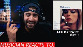 The Best Taylor Has Ever Sounded - Midnights Album - Musician's Reaction to Taylor Swift (Pt. 1)