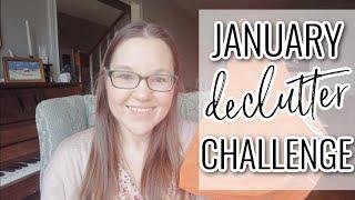 JANUARY DECLUTTER CHALLENGE | SLOWLY SIMPLIFYING MY SPACES DECLUTTER 10 THINGS A DAY FOR JANUARY