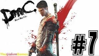 Прохождение DmC: Devil May Cry (HD) 2013 - Миссия 7