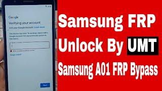 Samsung (MTK) FRP Google Account Bypass By UMT Dongle II Samsung A01 FRP Unlock UMT