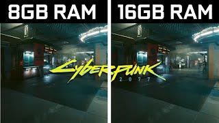 Cyberpunk 2077 - 8GB RAM vs 16GB RAM - FPS Test