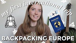 My Experience Backpacking Western Europe For A Month! | FIRST International Trip | Hostels, Flights