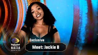 Meet Jackie B – BBNaija | Big Brother: Shine Ya Eye  | Africa Magic