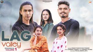 Lagvalley Dhamaka vol.1| Latest Himachali Song 2021 |Official Video |Paras &Ravi |Sandeep Thakur