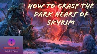 How to Grasp the dark heart of Skyrim (Dark Heart of Skyrim ESO Event)