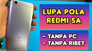 CARA HAPUS POLA DI HP XIAOMI REDMI 5A