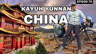 Ep.79:- Kayuh basikal di Yunnan menuju Everest: KAYUH CHINA Day76 Season 4 : Cycling Tg Piai-Everest