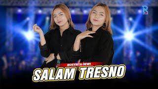 ROSYNTA DEWI - SALAM TRESNO FT. NEW ARISTA ( Official Music Video )