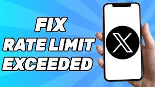 How to Fix Rate Limit Exceeded on Twitter (Simple)