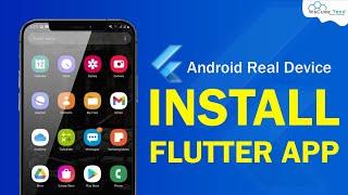 How to Run and Test Flutter App on a Real Android Device? | Flutter Tutorial