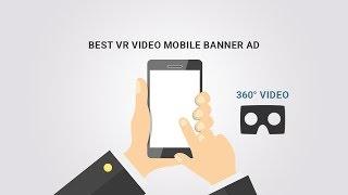 Best VR Video Mobile Banner Ad