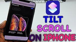 Get Tilt Scrolling On Your iPhone