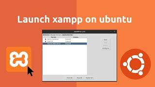 Launch XAMPP Server on Ubuntu and Create Desktop Shortcut Icon