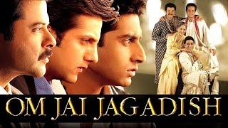 Om Jai Jagadish (2002) | Anil Kapoor | Fardeen Khan | Abhishek Bachchan | Mahima Chaudhry | Urmila |