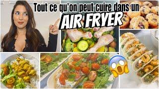 TOUT CE QUE JE CUISINE DANS MON AIR FRYER !!! 5 RECETTES FACILES ET RAPIDES POUR TOUTE LA FAMILLE