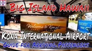 Big Island, Hawaii - Kona International Airport (KOA) - Arrivals and Ground Transportation Guide