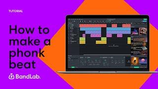 How to make an Phonk beat using BandLab's free web Mix Editor (BandLab Tutorial)