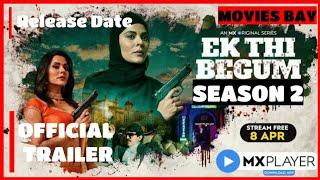 Ek Thi Begum Season 2 | Ek Thi Begum Season 2 Release Date | Ek Thi Begum Season 2 Kab Release Hoga?