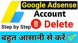 how to delete google adsense account 2021 | how to delete google adsense account permanently 2021