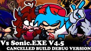 FNF | Vs Sonic.exe: But i restored it! 4.5 - (FANMADE CANCELLED BUILD) | Mods/Hard/FC |