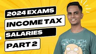 Salaries  | Part 2 | Retirement Benefits | Income Tax | KYDU DTX