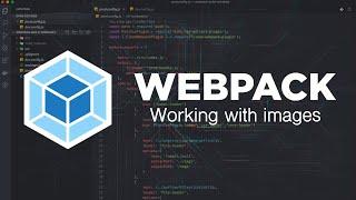 Webpack: Working with Images