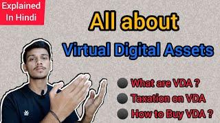 What are Virtual Digital Assets - Explained | Taxed at 30% in Budget 2022 | MrHype |