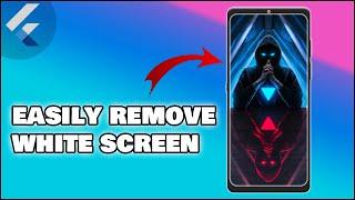 Flutter White Screen on Start | Flutter Default Splash Screen | Solution