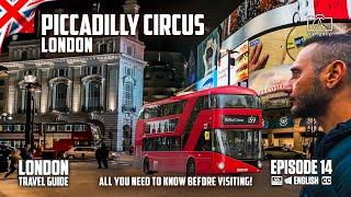 Piccadilly Circus London Travel Guide Vlog