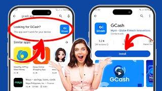 gcash this app won't work for your device problem | gcash this phone isn't compatible with this app