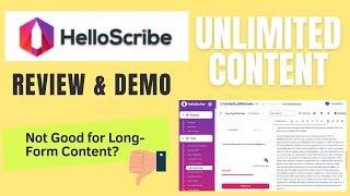 HelloScribe Review & Demo (With Unlimited AI Writer Tools)  Not The Best Deal For Long Form Content?