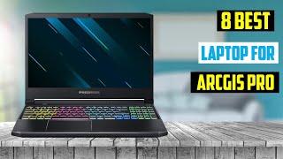 Best Laptop For ArcGIS Pro In 2024 | Top 8 Best Laptop For ArcGIS Pro In 2024