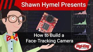 How to Build a Face Tracking Pan Tilt Camera with OpenMV | Digi-Key Electronics