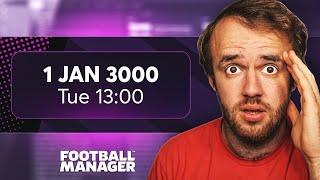 1000 Years Into the Future on Football Manager