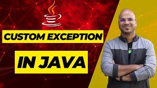 #81 Custom Exception in Java