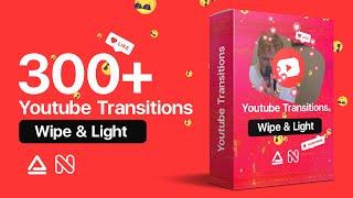 Youtube Transitions - Wipe and Light