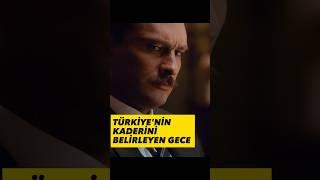 ATATÜRK HAKKINDA - SON AKŞAM YEMEĞİ FİLMİ  #shorts