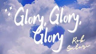 ️Glory Glory Glory music by Rob Satori #Glory #Holy #meditationmusic #calmingmusic