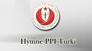 Hymne PPI Turki - Presented by PPI Ankara
