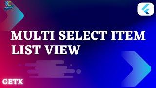 Select Multiple Items in ListView On Click/Tap in Flutter with GetX || Flutter || GetX