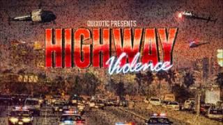 Quixotic - Highway Violence